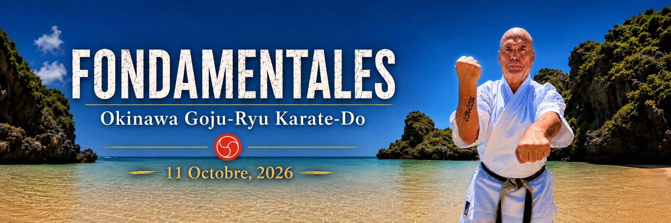 Stage Dento Fondamentales — Okinawa Goju-Ryu Karate-Do — 11 octobre 2026